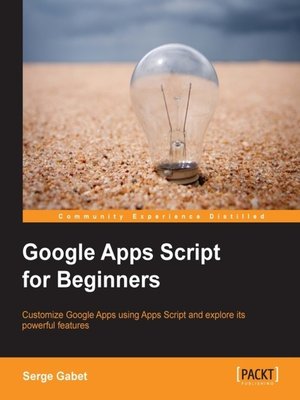 cover image of Google Apps Script for Beginners